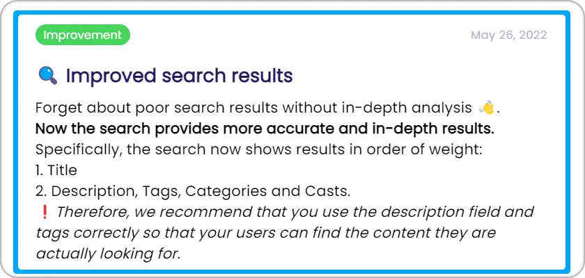 Text notification informing users about improved accuracy of results with added weight to description, tags, categories, and cast