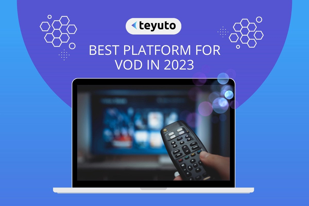 Best Platform for Vod in 2023