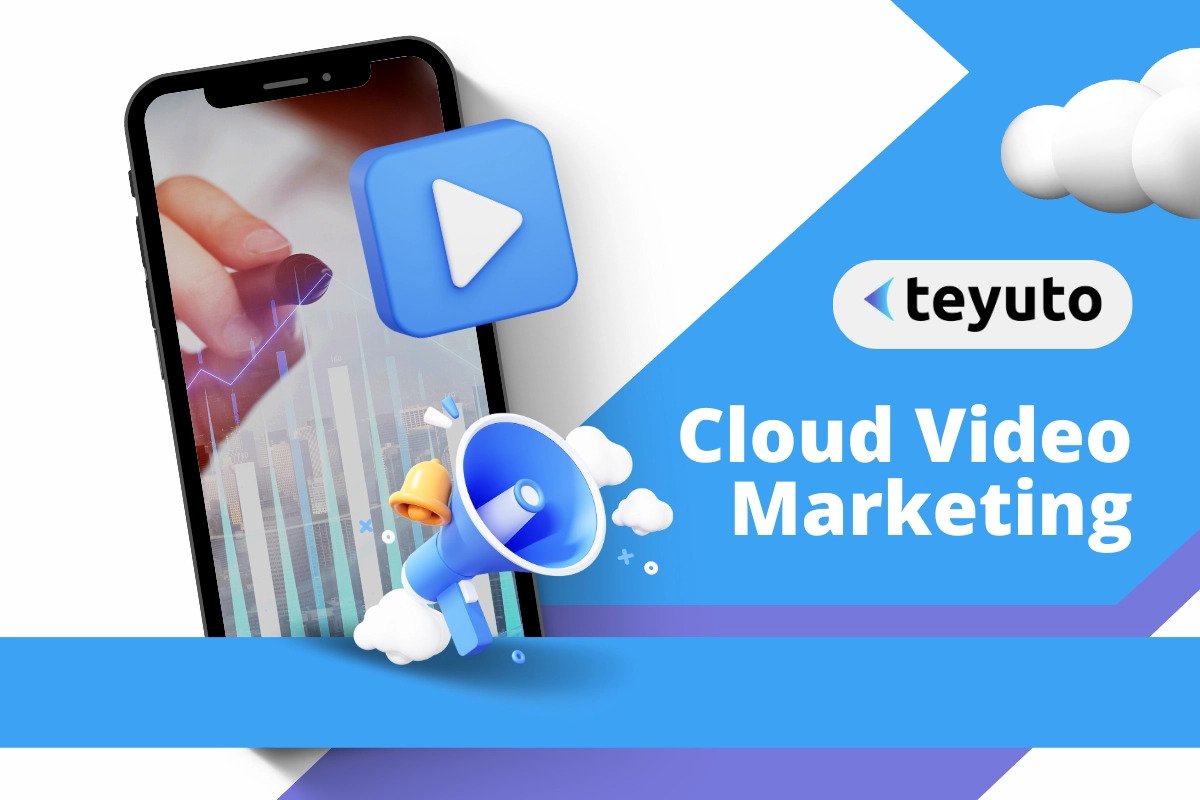 Cloud Video Marketing