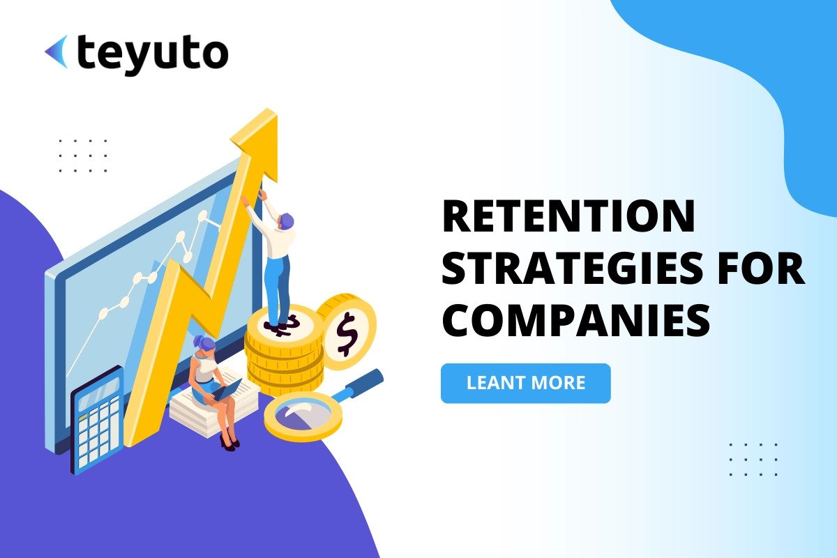 Retention Strategies for Companies